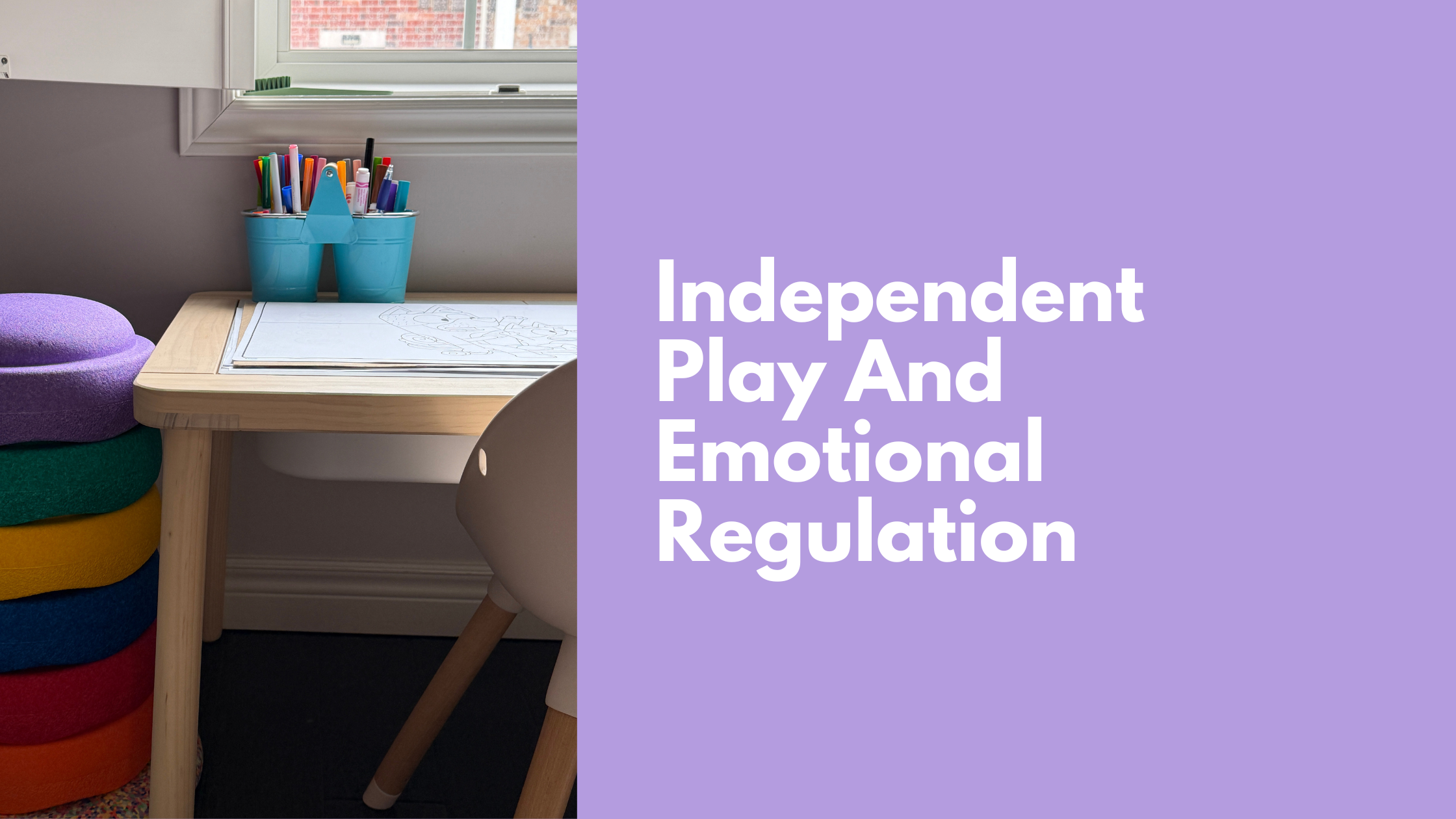 Can Independent Play Help My Child with Emotional Regulation?