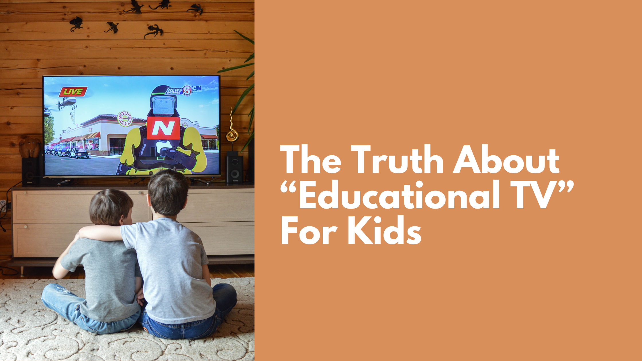 The Truth About “Educational” TV for Young Kids and Toddlers