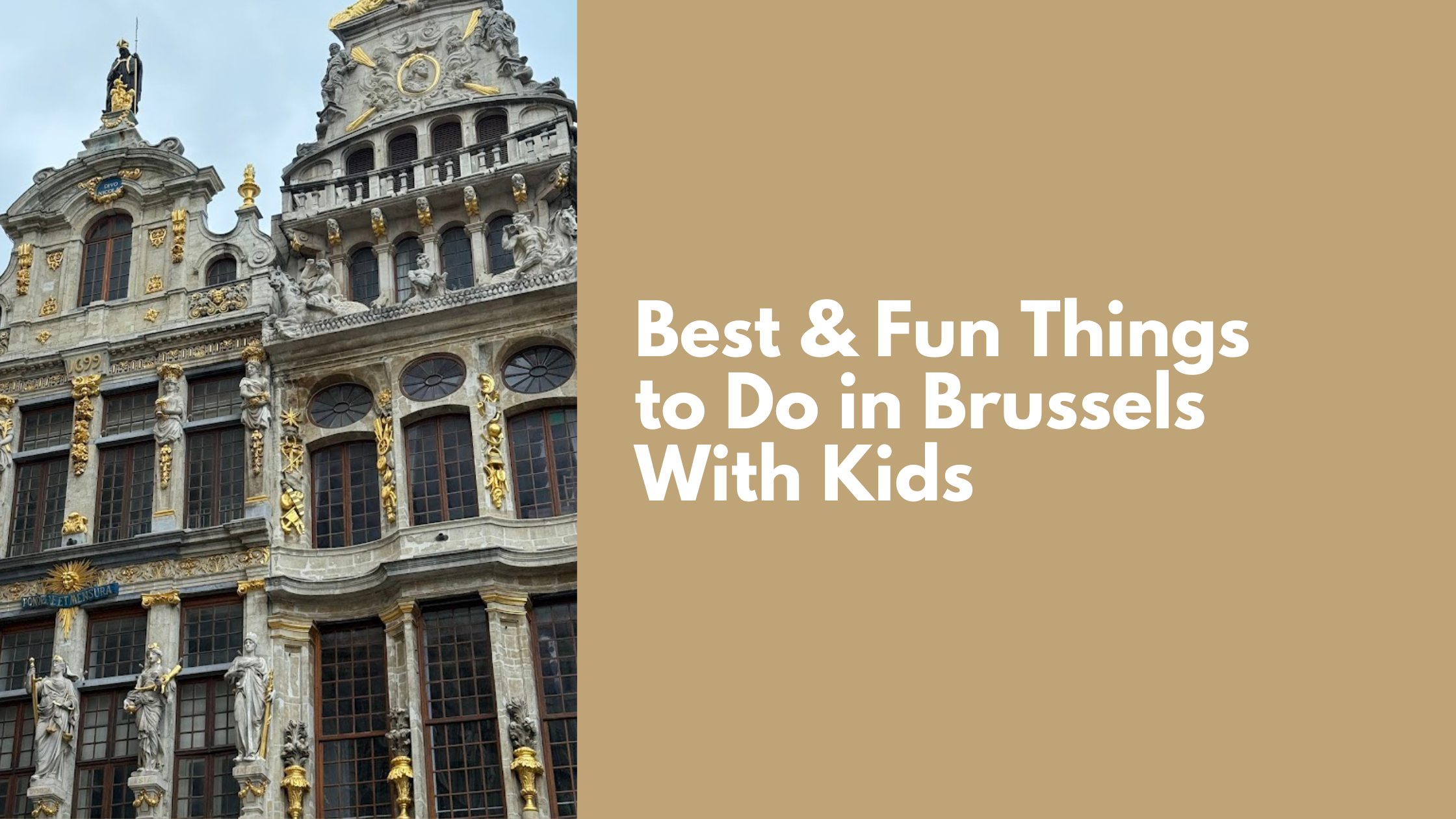 Best & Fun Things to Do in Brussels With Kids