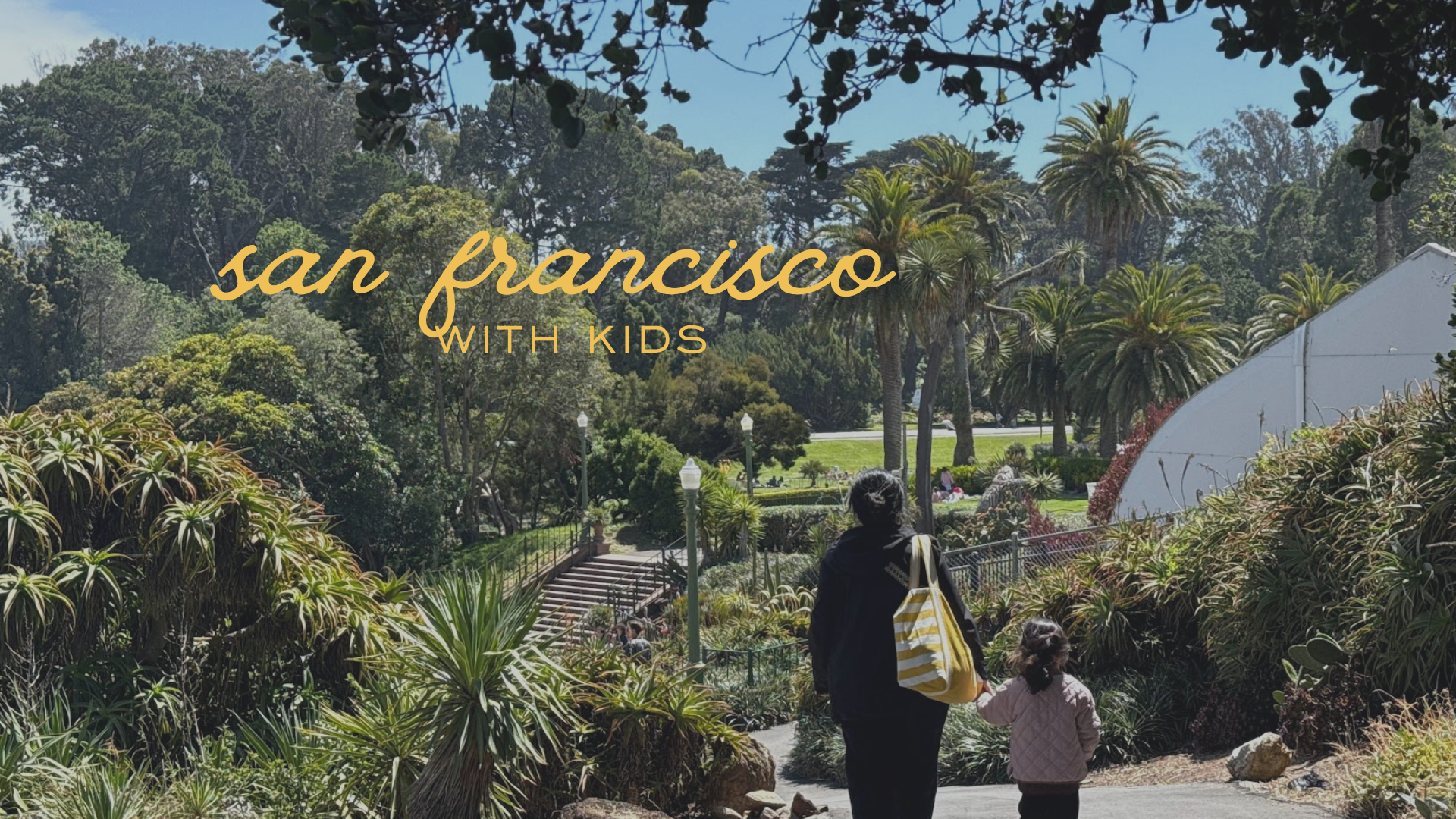 Ultimate Guide: Top Things to do in San Francisco With Kids